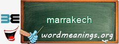 WordMeaning blackboard for marrakech